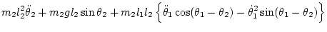 $\displaystyle m_2 l_2^2 \ddot\theta_2
+ m_2 g l_2\sin\theta_2
+ m_2 l_1l_2\left...
...theta_1\cos(\theta_1-\theta_2)
- \dot\theta_1^2\sin(\theta_1-\theta_2)
\right\}$