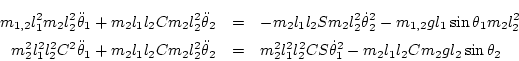 \begin{eqnarray*}
m_{1,2} l_1^2 m_2 l_2^2\ddot\theta_1 + m_2 l_1l_2 C m_2 l_2^2...
..._1^2 l_2^2 CS\dot\theta_1^2 - m_2 l_1l_2 Cm_2 g l_2\sin\theta_2
\end{eqnarray*}